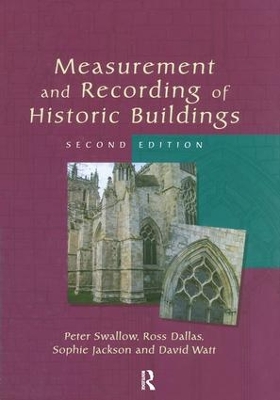 Measurement and Recording of Historic Buildings book