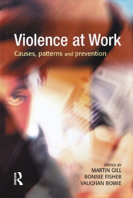 Violence at Work by Martin Gill