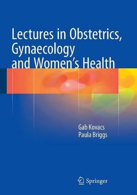 Lectures in Obstetrics, Gynaecology and Women's Health book