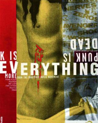 Punk Is Dead, Punk Is Everything book