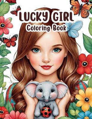 Lucky Girl Coloring Book book