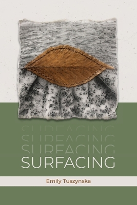 Surfacing: poems book