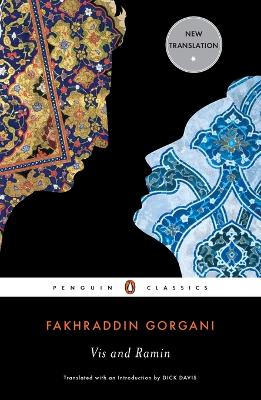 Vis and Ramin by Fakhraddin Gorgani