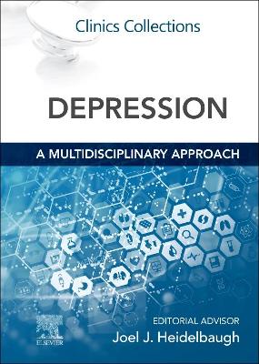 Depression: A Multidisciplinary Approach: Clinics Collections book