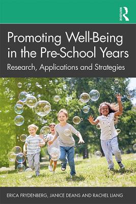 Promoting Well-Being in the Pre-School Years: Research, Applications and Strategies book