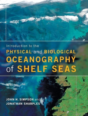 Introduction to the Physical and Biological Oceanography of Shelf Seas book