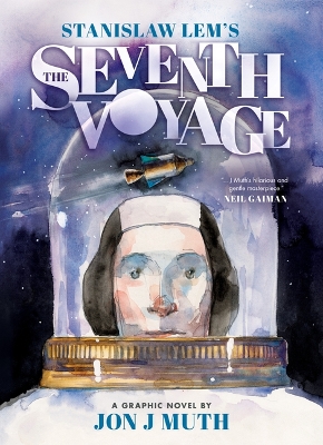 The Seventh Voyage: A Graphic Novel book