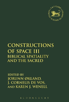 Constructions of Space III: Biblical Spatiality and the Sacred book
