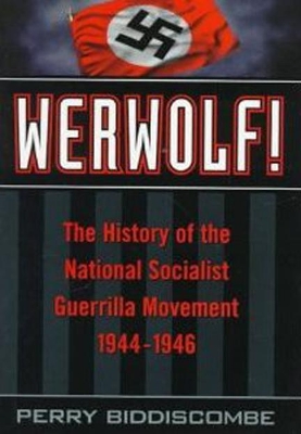 Werwolf! by Perry Biddiscombe