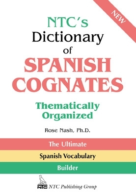 NTC's Dictionary of Spanish Cognates book