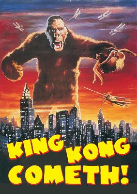 King Kong Cometh: book