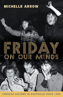 Friday on Our Minds book