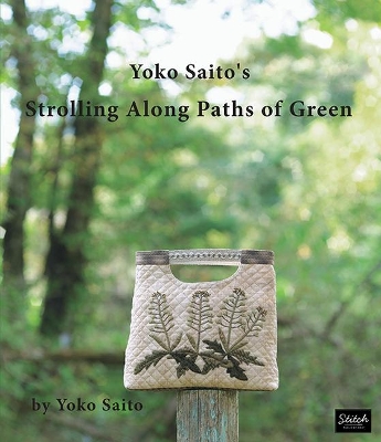 Yoko Saito's Strolling Along Paths of Green book