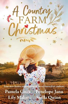 A Country Farm Christmas: Four New Festive Stories From Beloved Australian Authors book