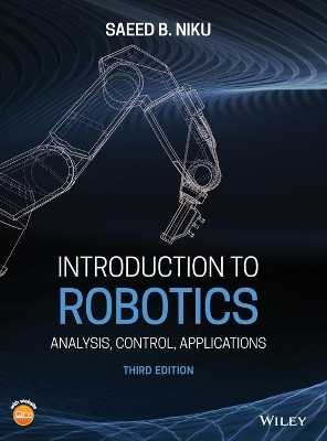 Introduction to Robotics: Analysis, Control, Applications book