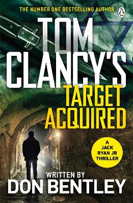 Tom Clancy’s Target Acquired by Don Bentley