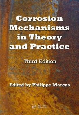 Corrosion Mechanisms in Theory and Practice book