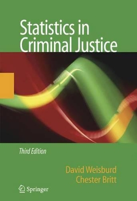 Statistics in Criminal Justice by David Weisburd