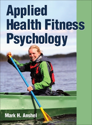 Applied Health Fitness Psychology book