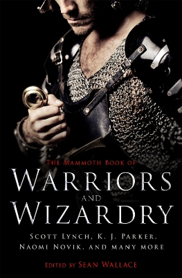 Mammoth Book Of Warriors and Wizardry book