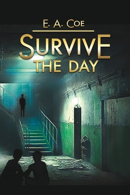 Survive the Day: A Butnari and Hill Crime Thriller book