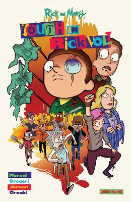 Rick and Morty: Youth in Rickvolt book