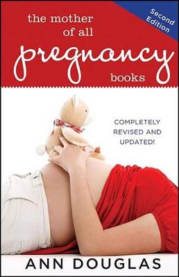 Mother of All Pregnancy Books book