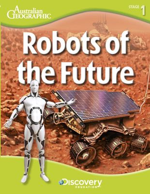 Discovery Education Robots Of The Future book