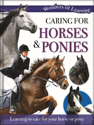 Wonders of Learning: Caring for Horses & Ponies book