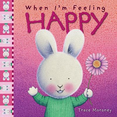 When I'm Feeling Happy book