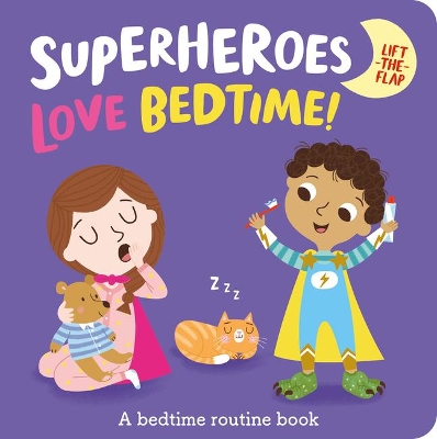 Superheroes LOVE Bedtime! by Katie Button