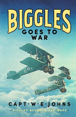 Biggles Goes to War book