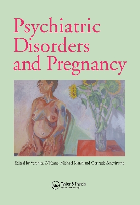 Psychiatric Disorders and Pregnancy book