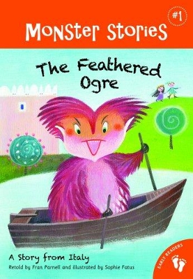 Monster Stories 1: Feathered Ogre book