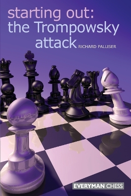 Starting Out: The Trompowsky Attack book