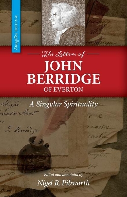 The Letters of John Berridge of Everton by John Berridge