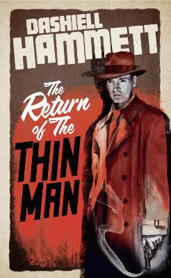 Return of the Thin Man by Dashiell Hammett