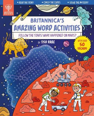 Follow the Stars! What Happened on Mars? [Britannica's Amazing Word Activities] book