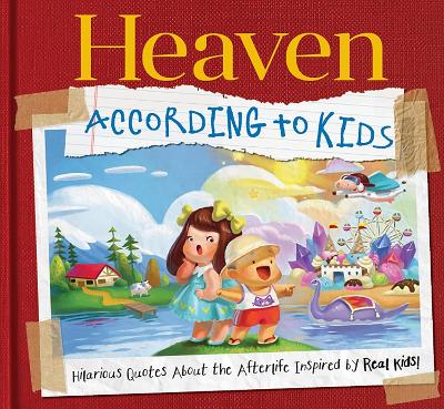 Heaven According to Kids book