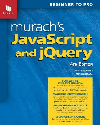 Murach's JavaScript and jQuery (4th Edition) book