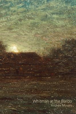 Whitman at the Bardo book