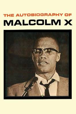 The Autobiography of Malcolm X book