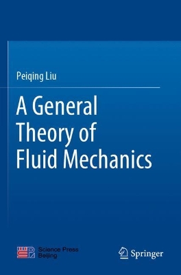 A General Theory of Fluid Mechanics book