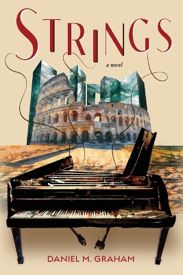 Strings by Daniel M Graham