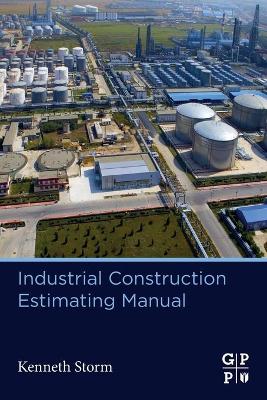 Industrial Construction Estimating Manual book