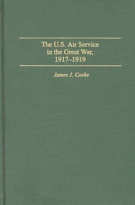 U.S. Air Service In the Great War book