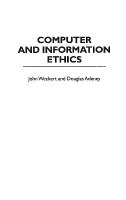 Computer and Information Ethics book