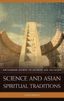 Science and Asian Spiritual Traditions book