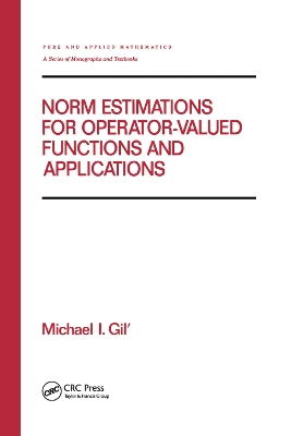 Norm Estimations for Operator Valued Functions and Their Applications book