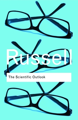 The Scientific Outlook by Bertrand Russell